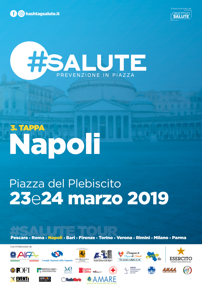  3^ Tappa #Salute - Napoli 23 e 24 Marzo 2019