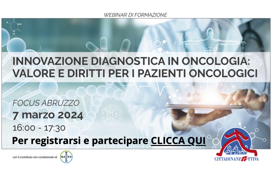 Webinar di formazione - Innovazione diagnostica in oncologia: valore e diritti per i pazienti oncologici