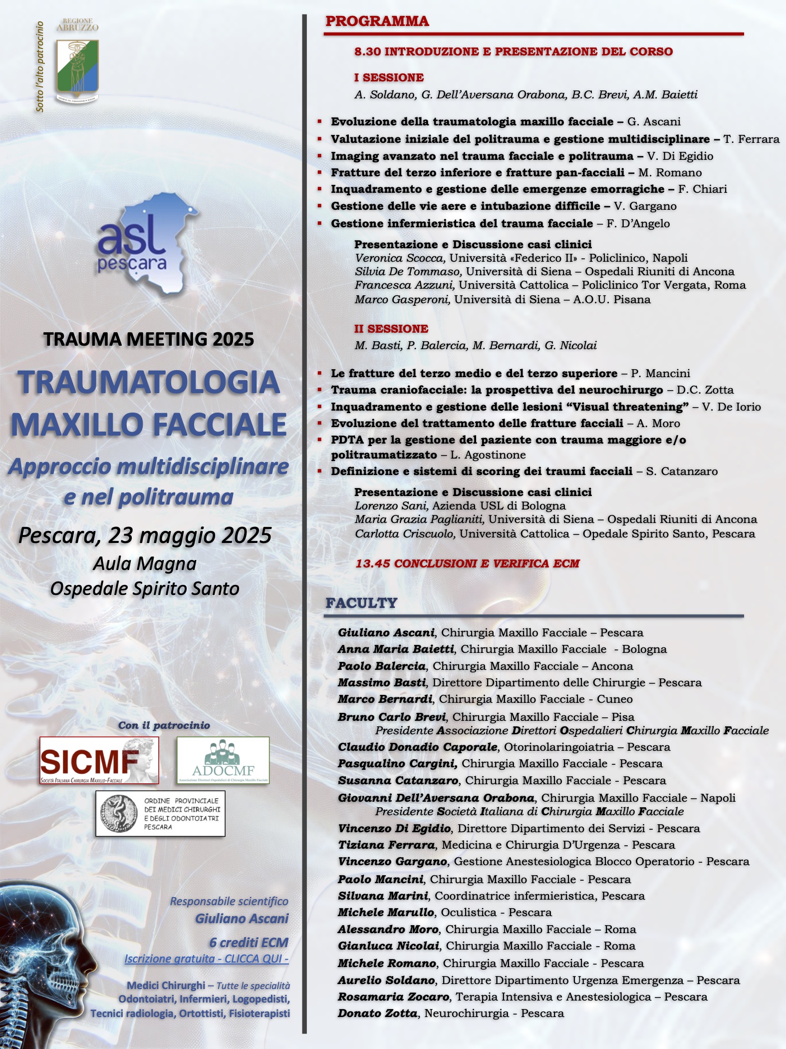 Traumatologia maxillo facciale - Approccio multidisciplinare e nel politrauma - Pescara